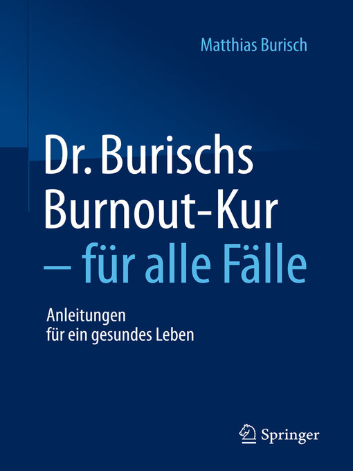 Title details for Dr. Burischs Burnout-Kur--für alle Fälle by Matthias Burisch - Available